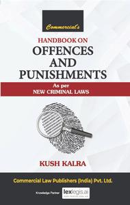Commercial's - Handbook on Offences & Punishments - as per new Criminal Laws, 2026 Edition - By Kush Kalra